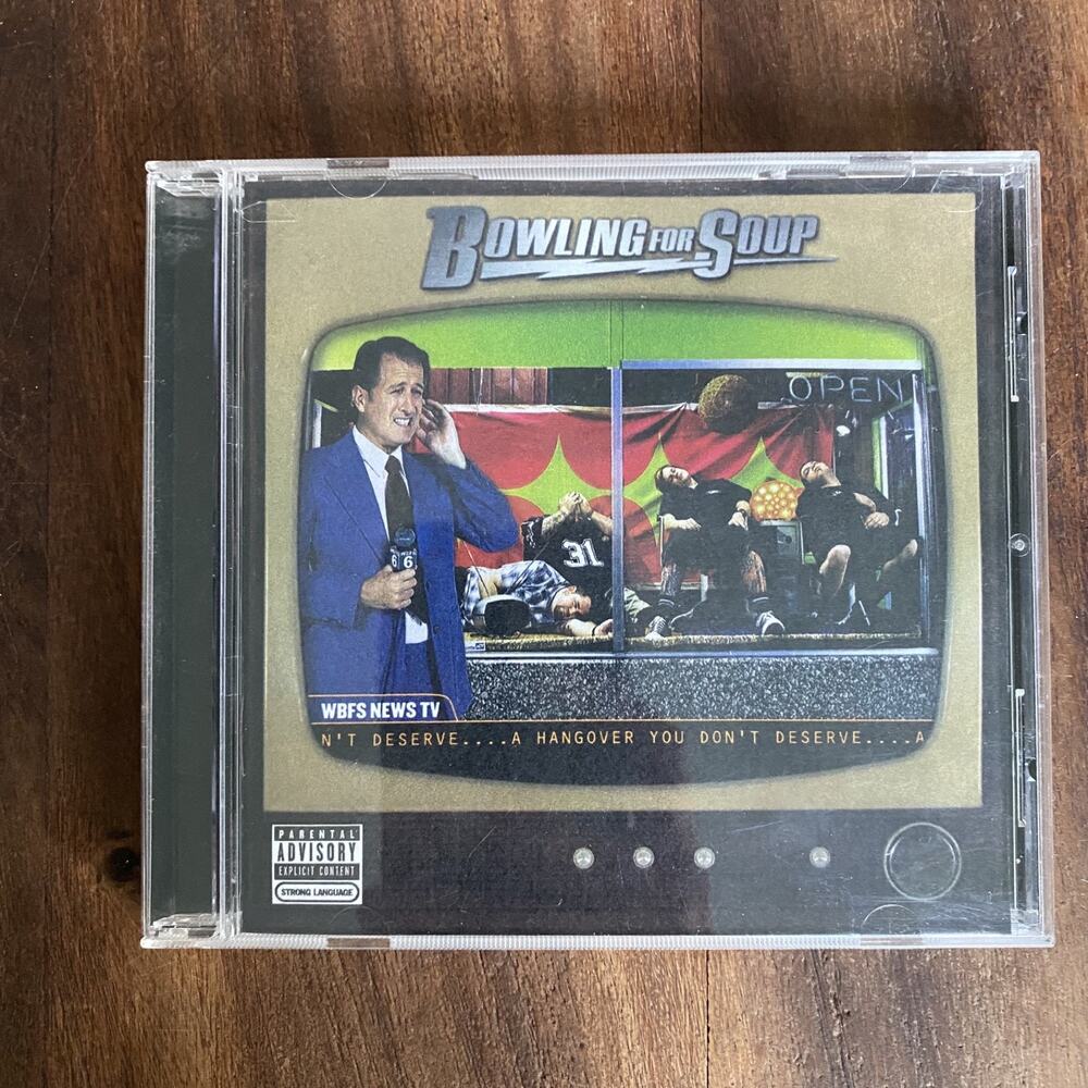 Hangover You Don't Deserve by Bowling for Soup (CD, 2004)